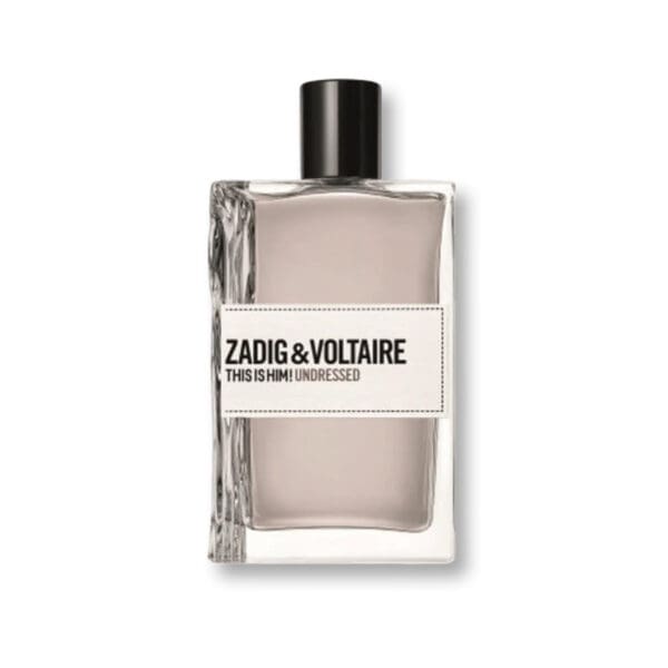 Zadig & Voltaire This is Him! Undressed Edt | The Glam Edition